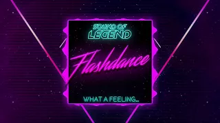 SOUND OF LEGEND - What a Feeling...Flashdance ( Preview )