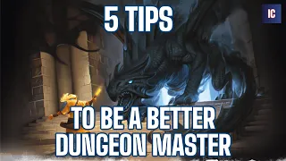5 Tips to be a better DM in Dungeons and Dragons 5e