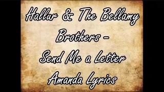 Send me a letter Amanda Lyrics by Hallur and The Bellamy Brothers