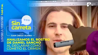 Análisis del comportamiento de Daniel Sancho relatando cómo asesinó a Edwin Arrieta | Canal 1