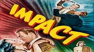 Impact (1949) Full Movie.. Film Noir