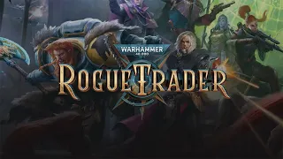 Warhammer 40,000: Rogue Trader Альфа