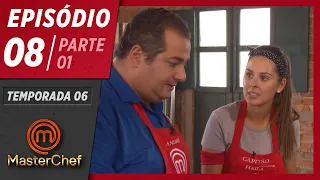 MASTERCHEF BRASIL (12/05/2019) | PARTE 1 | EP 08 | TEMP 06