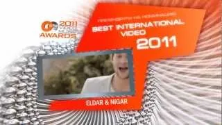 Eldar & Nigar - Best International Video OEVMA 2011