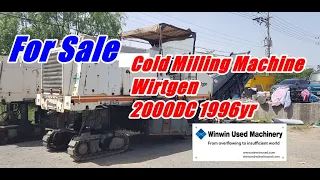 [ Winwin Used Machinery ] Used Cold Milling Machine Wirtgen 2000DC 1996yr For sale