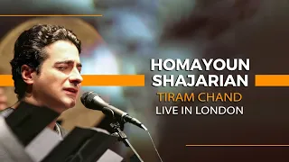 Homayoun Shajarian - Tiram Chand I Live In London ( همایون شجریان - تیرم چند )