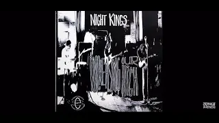 The Night Kings “Death” (1992 garage rock from the “Increasing Our High” LP)