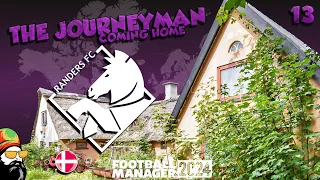 The Dream Home -  The FM24 Journeyman - C4 EP13 - Randers FC - Denmark