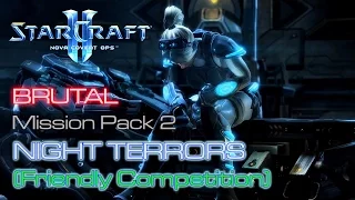 Starcraft II: Nova Covert Ops - Brutal - Mission Pack 2 - Mission 5: Night Terrors A (Mastery)