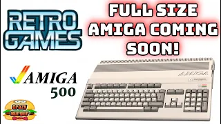 Full Size AMIGA Coming Soon From Retro Games Limited! It's Official! Plus LOTS more planned!