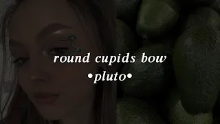 round cupid’s bow subliminal