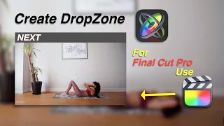 Drop Zone Create In Apple Motion | Final Cut Pro | The Final Ideas