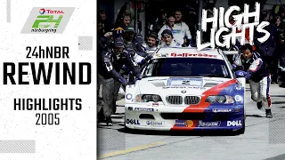 BMW Doppelsieg im Wetterchaos! | 24h-Rennen Nürburgring Rewind | Highlights 2005