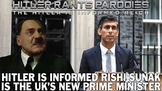 Hitler is informed Rishi Sunak is the UK’s new Prime Minister