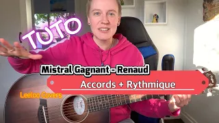 Mistral Gagnant TUTO : Accords + Rythmique