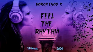 Vorontsov D - Feel The Rhythm