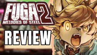 Fuga: Melodies of Steel 2 Review - The Final Verdict