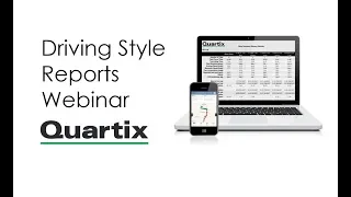 Quartix Webinar #2   Driving Style Reports