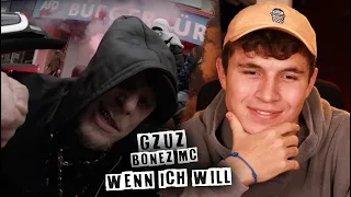 😱🔥ASOZIAL!!!...Reaktion : Gzuz feat. Bonez MC - Wenn ich will (prod. by The Cratez, DeeVoe)