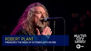 Watch Robert Plant on Austin City Limits October 15th