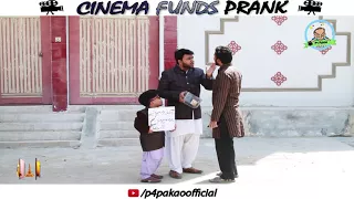 | CINEMA FUNDS PRANK | By Nadir Ali & Rizwan In | P4 Pakao | 2018