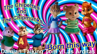 The Chipettes and The Chipmunks  Born this way Lipsync_Video