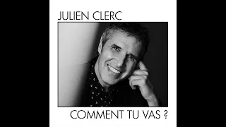 Julien Clerc - Comment tu vas #conceptkaraoke