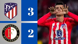 Atletico Madrid vs Feyenoord 3-2 Highlight & All Goals 2023
