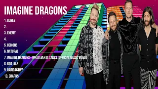 Imagine Dragons The Best Music Of All Time ▶️ Full Album ▶️ Top 10 Hits Collection