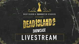 Dead Island 2 Showcase Livestream - 'Welcome to HELL-A'