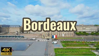 Bordeaux - France (4K drone footage)