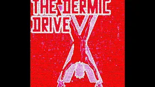 Leon Brenner - The Dermic Drive