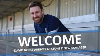 Welcome to our new First Team Manager David Noble