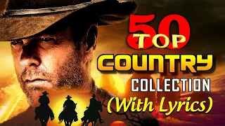 Greatest Hits Classic Country Songs Of All Time With Lyrics 🤠 The Best Of Old Country Songs Playlist