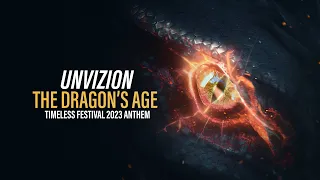 UNVIZION - The Dragon's Age (Timeless Festival 2023 Anthem) [Official Hardstyle Videoclip]