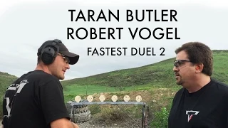 Taran Butler vs Robert Vogel Fastest Duel 2 Shooting Steel !!!