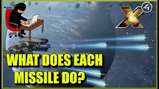 X4 Foundations: What Does Each Missile Do Guide