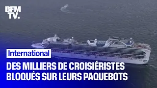 Coronavirus: des milliers de croisiéristes bloqués sur leurs paquebots en Asie