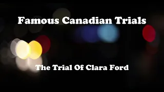 Famous Canadian Trials 1