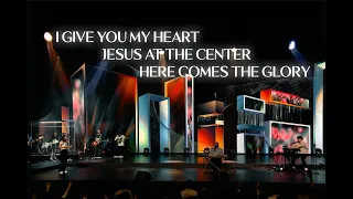 Trinity in Worship: I Give You My Heart | Jesus at the Center | Here Comes the Glory (ft John Wilds)