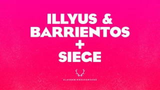 Illyus & Barrientos, Siege - Questions (Original Mix)