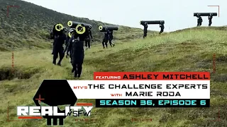 Ashley Mitchell and Marie Roda on The Challenge: Double Agents Experts Episode 6