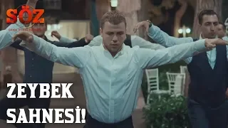 Zeybek Sahnesi!   Söz  84  Bölüm Final