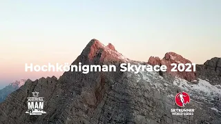 Hochkönig Skyrace 2021 - Highlights / SWS21 - Skyrunning