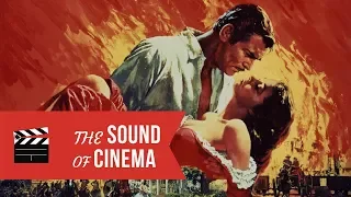 Gone With the Wind Suite | from The Sound of Cinema