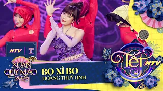 Bo Xì Bo - Hoàng Thùy Linh | Tết HTV 2023