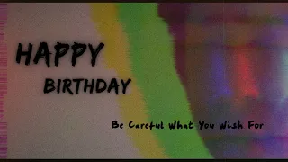 Happy Birthday - Short Film 2024