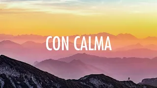 Con Calma - Daddy Yankee & Snow (Lyrics) 🎵
