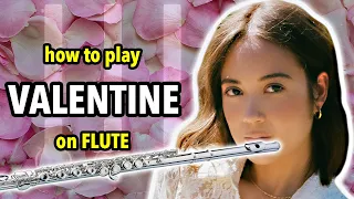 How to play Valentine on Flute | Flutorials
