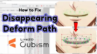 Likely Fix for Deform Path Disappearing in Live2D Cubism